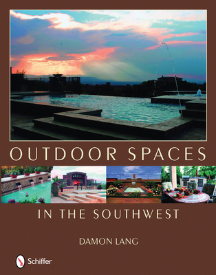 Outdoor Spaces in the Southwest Cover Image