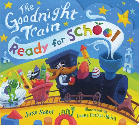 Cover for The Goodnight Train Ready for School