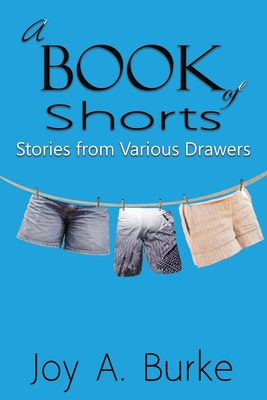 A Book of Shorts: Stories from Various Drawera Cover Image