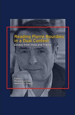 Reading Pierre Bourdieu in a Dual Context: Essays from India and France Cover Image