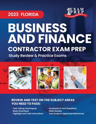 2023 Florida Business and Finance Contractor Exam Prep: 2023 Study Review & Practice Exams By Upstryve Inc (Contribution by), Upstryve Inc Cover Image