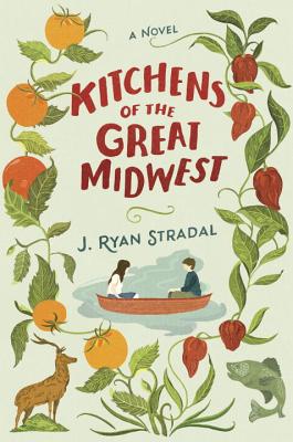 Cover Image for Kitchens of the Great Midwest: A Novel