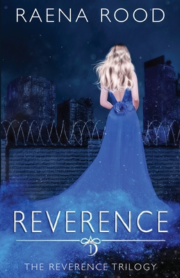 Reverence By Raena Rood Cover Image