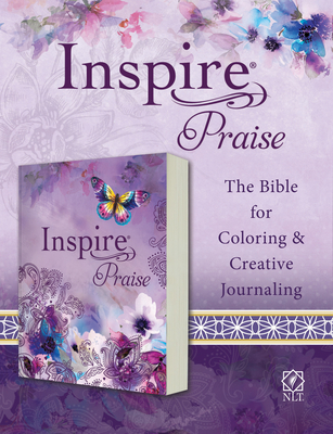 Inspire Praise Bible NLT (Softcover): The Bible for Coloring & Creative Journaling Cover Image