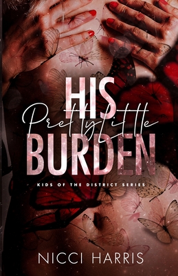 His Pretty Little Burden: An Age Gap Mafia Romance Cover Image