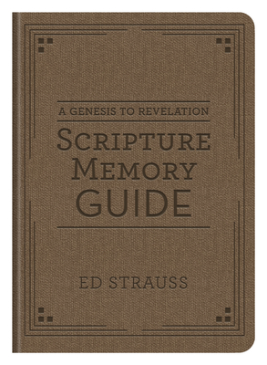 A Genesis to Revelation Scripture Memory Guide Cover Image