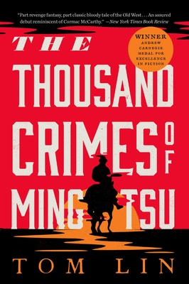Cover Image for The Thousand Crimes of Ming Tsu: A Novel