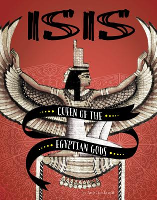 Isis: Queen of the Egyptian Gods Cover Image