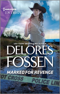 Marked for Revenge By Delores Fossen Cover Image