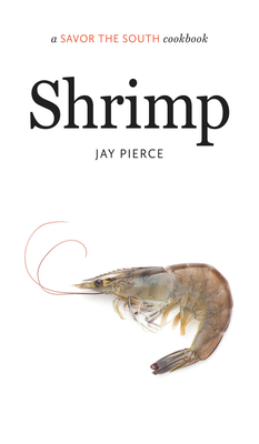 Shrimp: A Savor the South Cookbook (Savor the South Cookbooks)