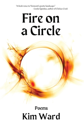Fire on a Circle: Poems Cover Image