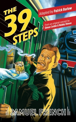 The 39 Steps By John Buchan (Based on a Book by), Patrick Barlow (Adapted by) Cover Image