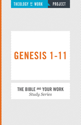 Genesis 1-11 and Work