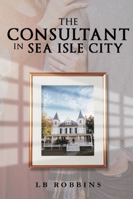 Cover for The Consultant in Sea Isle City