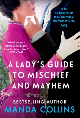 A Lady's Guide to Mischief and Mayhem (Ladies Most Scandalous #1) Cover Image