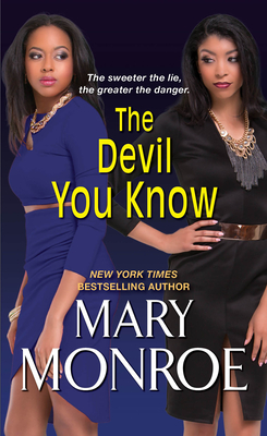 The Devil You Know (Lonely Heart, Deadly Heart #3)