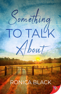 Something to Talk about By Ronica Black Cover Image