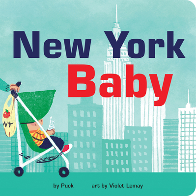 New York Baby (Local Baby Books)