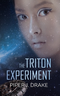 Triton Experiment By Piper J. Drake Cover Image