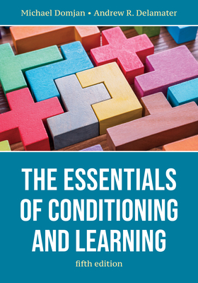 The Essentials of Conditioning and Learning Cover Image