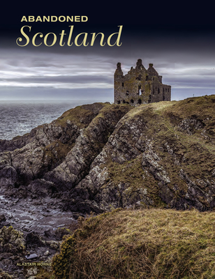 Abandoned Scotland Cover Image