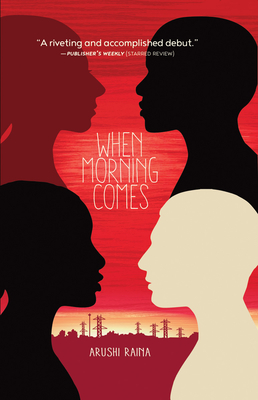 When Morning Comes By Arushi Raina Cover Image
