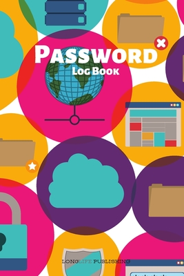 Password Log Book: Password and Username Logbook with Alphabetical Pages Cover Image