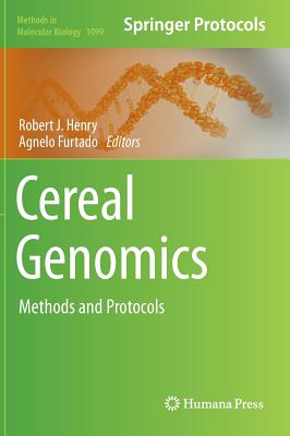 Cereal Genomics: Methods and Protocols (Methods in Molecular Biology #1099) Cover Image