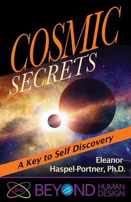 Cosmic Secrets: A Key to Self Discovery Cover Image