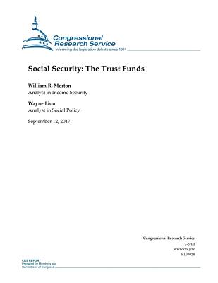 Social Security: The Trust Funds By Wayne Liou, William R. Morton Cover Image