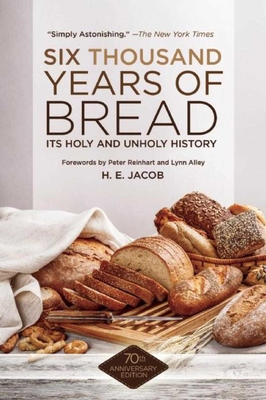 Cover for Six Thousand Years of Bread