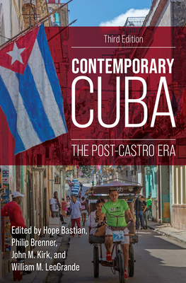 Contemporary Cuba: The Post-Castro Era Cover Image