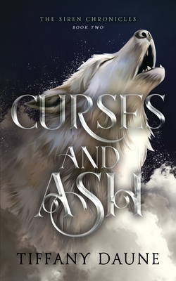 Curses and Ash (Siren Chronicles #2) Cover Image