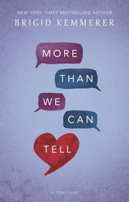 More Than We Can Tell By Brigid Kemmerer Cover Image