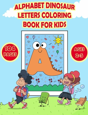 Dinosaur Coloring Books For Kids Ages 4-8: Fun, Unique, Beautiful