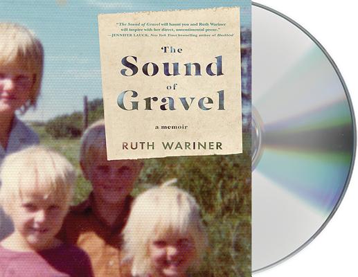 The Sound of Gravel: A Memoir Cover Image