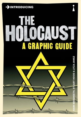 Introducing the Holocaust: A Graphic Guide (Graphic Guides)