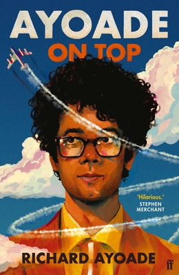 Ayoade on Top By Richard Ayoade Cover Image