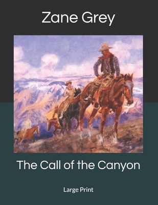 The Call of the Canyon