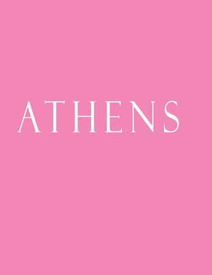 Athens: Decorative Book to Stack Together on Coffee Tables, Bookshelves and Interior Design - Add Bookish Charm Decor to Your Cover Image