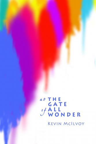 Cover for At the Gate of All Wonder