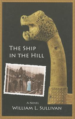 The Ship in the Hill (Viking Saga #1)