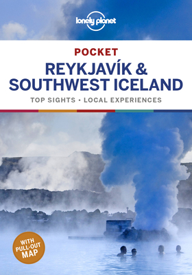 Lonely Planet Pocket Reykjavik & Southwest Iceland 3 (Travel Guide) By Belinda Dixon, Alexis Averbuck, Carolyn Bain, Jade Bremner Cover Image