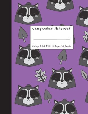 Composition Notebook College Ruled: Racoon Cute Composition Notebook, College Notebooks, Girl Pineapple School Notebook, Composition Book, 8.5