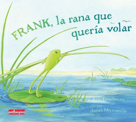 Cover for Frank, la rana que quería volar