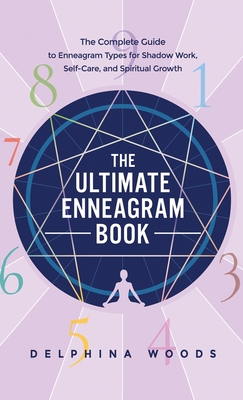The Ultimate Enneagram Book By Delphina Woods Cover Image