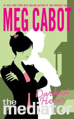 The Mediator #4: Darkest Hour By Meg Cabot Cover Image