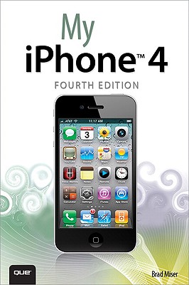My Iphone (Covers 3g, 3gs and 4 Running Ios4) Cover Image