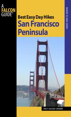San Francisco Peninsula (Best Easy Day Hikes)