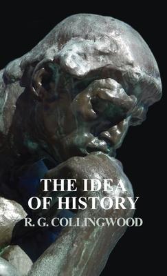 Idea of History By R. G. Collingwood Cover Image